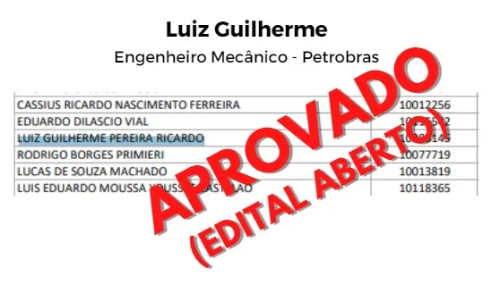 Resultado oficial da Petrobras com Luiz Guilherme, Engenheiro Mecânico, aprovado na lista.